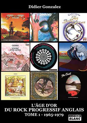 L'age d'or du rock progressif anglais 65-79